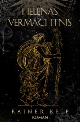 Helenas Vermächtnis