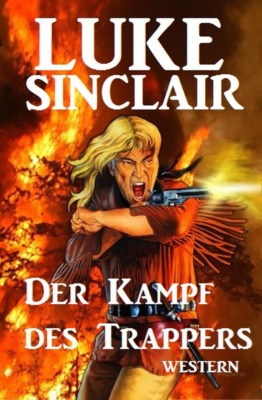 Der Kampf des Trappers
