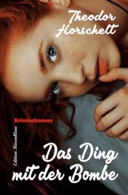 Das Ding mit der Bombe
