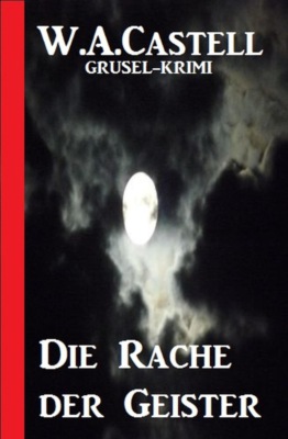 Die Rache der Geister