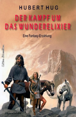 Der Kampf um das Wunderelixier