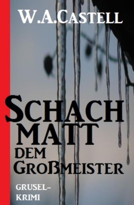 Schachmatt dem Großmeister