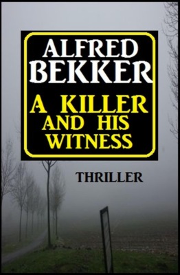 ​A Killer And His Witness