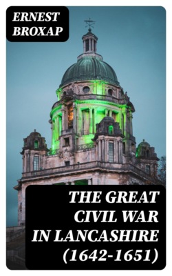 The Great Civil War in Lancashire (1642-1651)