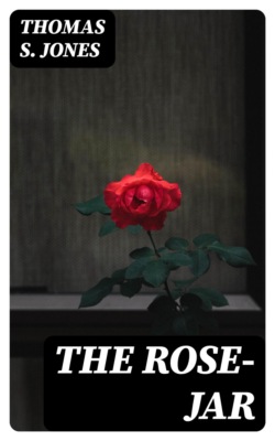 The Rose-Jar