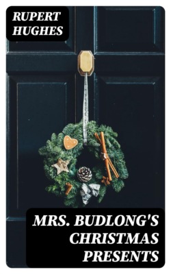 Mrs. Budlong's Christmas Presents