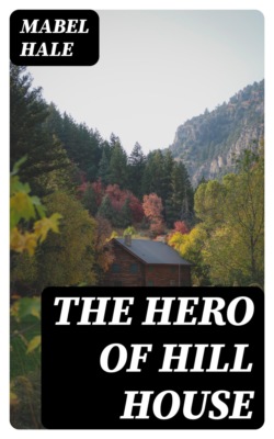 The Hero of Hill House