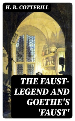 The Faust-Legend and Goethe's 'Faust'