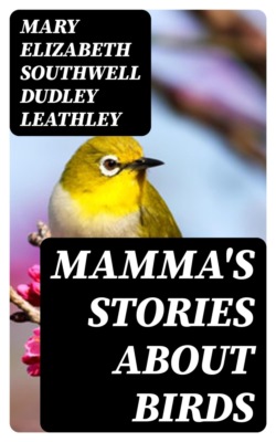 Mamma's Stories about Birds
