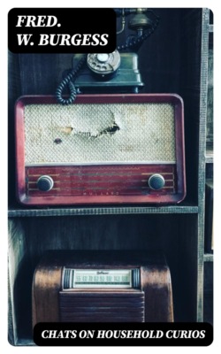 Chats on Household Curios