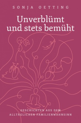 Unverblümt und stets bemüht