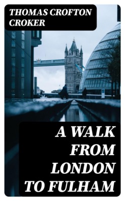 A Walk from London to Fulham