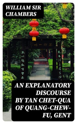 An Explanatory Discourse by Tan Chet-qua of Quang-chew-fu, Gent