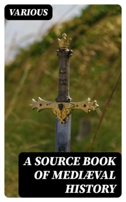 A Source Book of Mediæval History