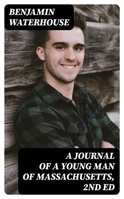 A Journal of a Young Man of Massachusetts, 2nd ed