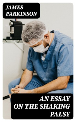 An Essay on the Shaking Palsy