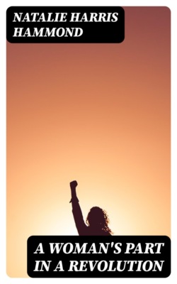 A Woman's Part in a Revolution
