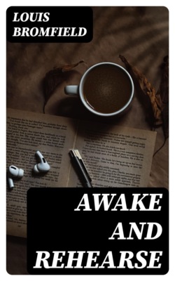 Awake and Rehearse