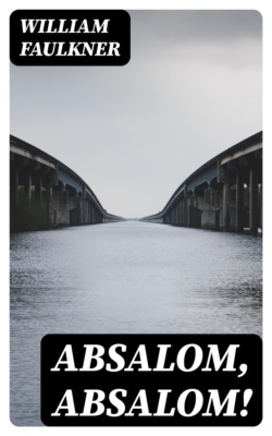 Absalom, Absalom!