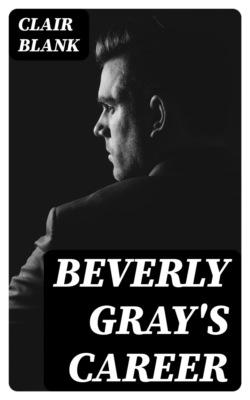 Beverly Gray's Career