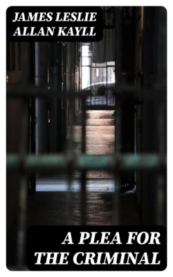 A Plea for the Criminal