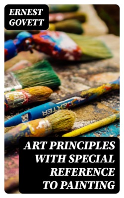 Art Principles with Special Reference to Painting