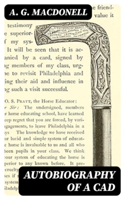 Autobiography of a Cad