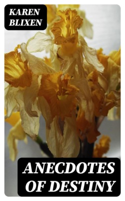 Anecdotes of Destiny