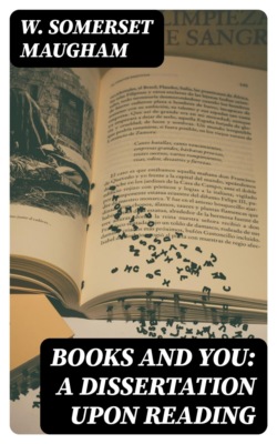 Books and You: A Dissertation Upon Reading