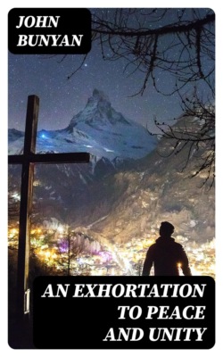 An Exhortation to Peace and Unity