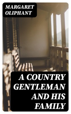 A Country Gentleman and His Family