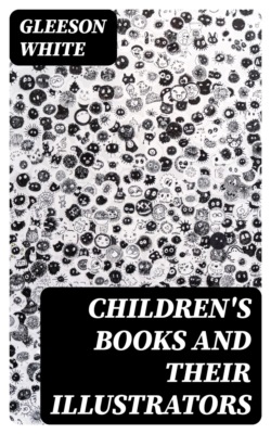 Children's Books and Their Illustrators