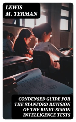 Condensed Guide for the Stanford Revision of the Binet-Simon Intelligence Tests