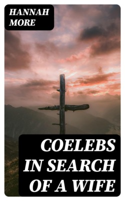 Coelebs In Search of a Wife