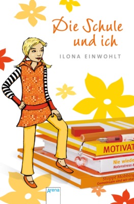 Die Schule und ich