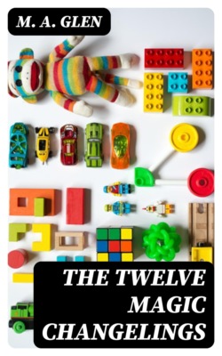 The Twelve Magic Changelings