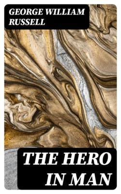 The Hero in Man