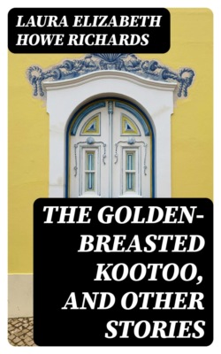 The Golden-Breasted Kootoo, and Other Stories