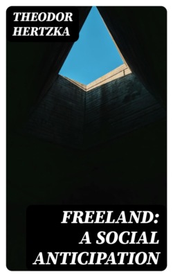 Freeland: A Social Anticipation