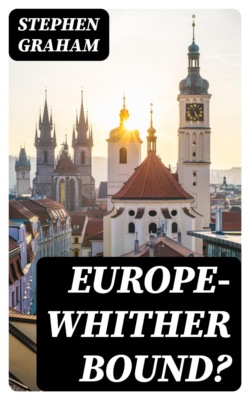 Europe—Whither Bound?