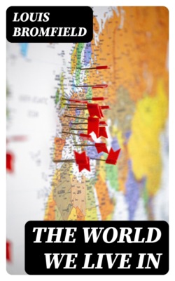 The World We Live In