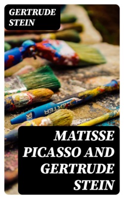 Matisse Picasso and Gertrude Stein