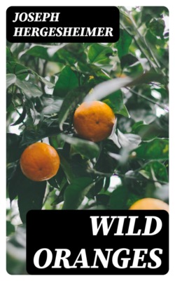 Wild Oranges