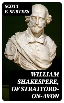 William Shakespere, of Stratford-on-Avon