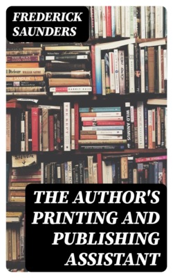 The Author's Printing and Publishing Assistant