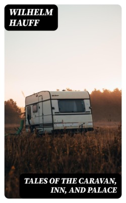 Tales of the Caravan, Inn, and Palace