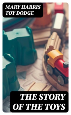 The Story of the Toys