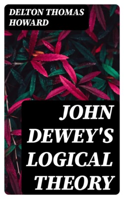 John Dewey's logical theory