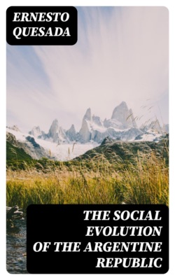 The Social Evolution of the Argentine Republic