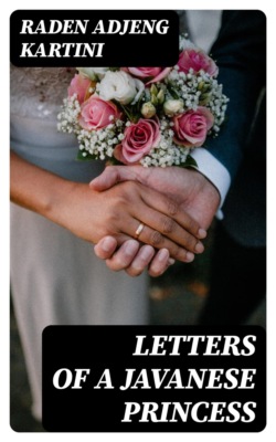 Letters of a Javanese Princess